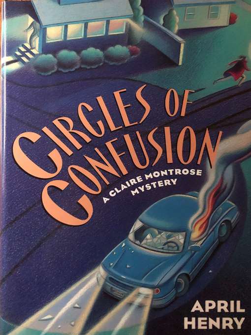 Title details for Circles of Confusion by April Henry - Available